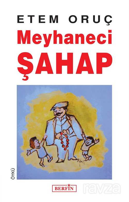 Meyhaneci Şahap - Berfin Yayınları