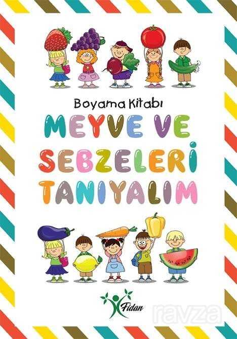 Meyve ve Sebzeleri Tanıyalım Boyama Kitabı - 1