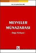 Meyveler Münazarası, Doğu Türkçesi - 1