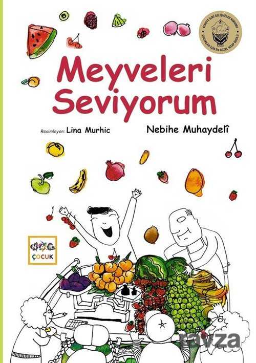 Meyveleri Seviyorum - Nar Yayınları