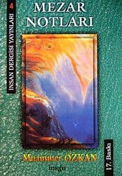 Mezar Notları - İnsan Dergisi Yayınları (İzmir)
