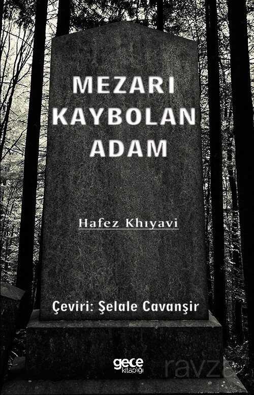 Mezarı Kaybolan Adam - 1