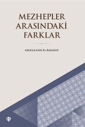 Mezhepler Arasındaki Farklar - Diyanet Vakfı Yayınları