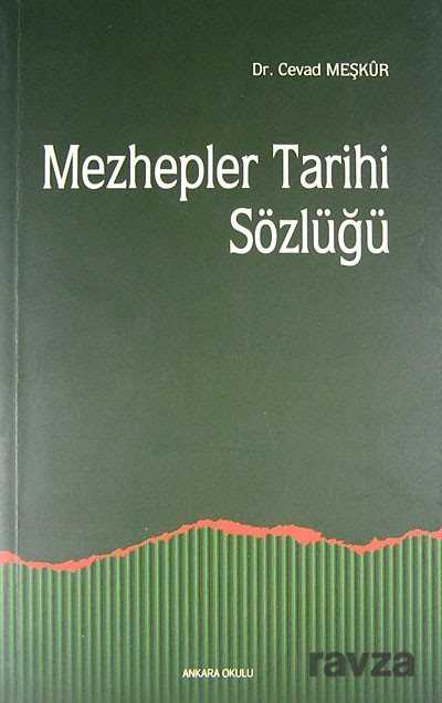 Mezhepler Tarihi Sözlüğü - 1