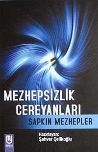 Mezhepsizlik Cereyanlari - Marifet Yayınları