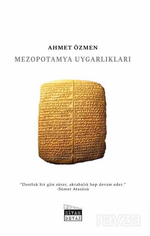 Mezopotamya Uygarlıkları - Siyah Beyaz Yayınları