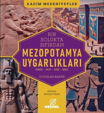 Mezopotamya Uygarlıkları - 1