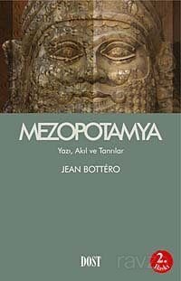 Mezopotamya/Yazı Akıl ve Tanrılar - 1