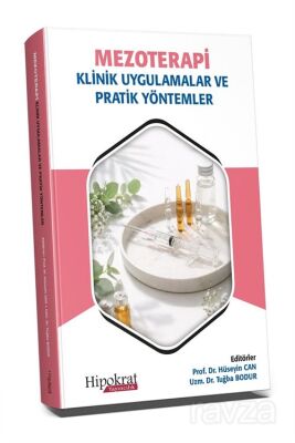 Mezoterapi Klinik Uygulamalar ve Pratik Yöntemler - 1