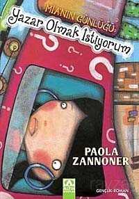 Mia'nın Günlüğü / Yazar Olmak İstiyorum - Altın Kitaplar