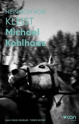 Michael Kohlhaas (Fotoğraflı Klasikler) - 1