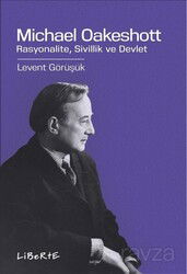 Michael Oakeshott - Liberte Yayınları