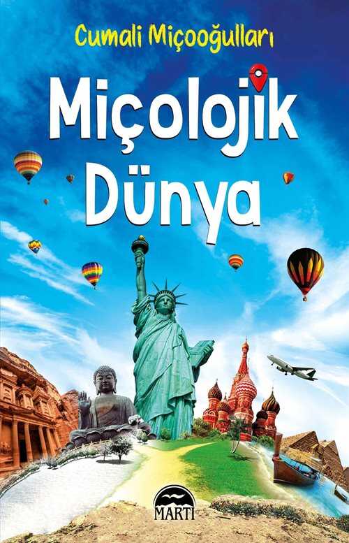 Miçolojik Dünya - Martı Kitabevi