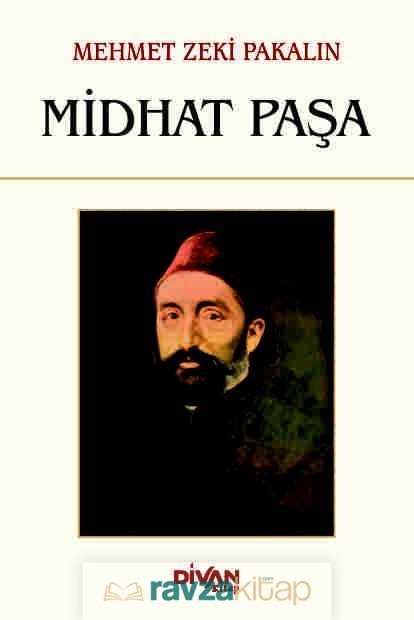 Midhat Paşa - 2