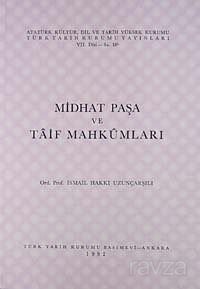 Midhat Paşa ve Taif Mahkumları - 1