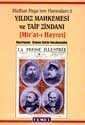 Midhat Paşa'nın Hatıraları-Yıldız Mahkemesi Ve Taif Zindanı 2.cilt - Temel Yayınları