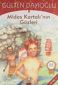 Midos Kartalının Gözleri - Altın Kitaplar