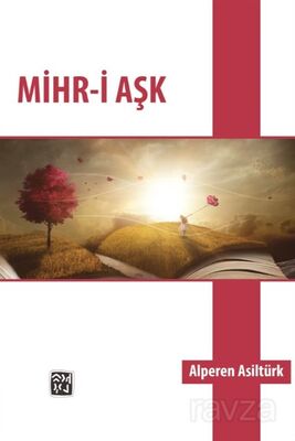 Mihr-i Aşk - 1