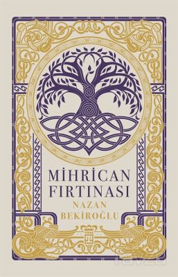 Mihrican Fırtınası - 1