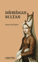 Mihrimah Sultan - Betim Kitaplığı