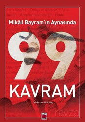 Mikail Bayram'ın Aynasında 99 Kavram - Elips Kitap