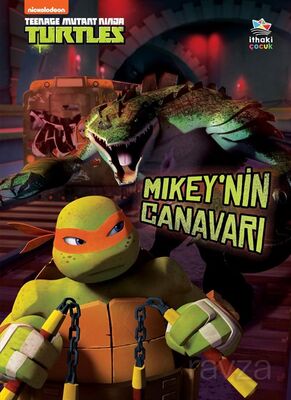 Mikey'nin Canavarı / Genç Mutant Ninja Kaplumbağalar - 1