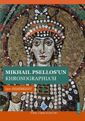 Mikhail Psellos'un Khronographia'sı - 1