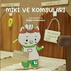 Miki ve Komşuları - Çınaraltı Yayın Dağıtım