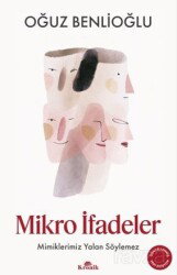 Mikro İfadeler - Kronik Kitap