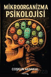 Mikroorganizma Psikolojisi - P Kitap