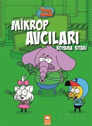 Mikrop Avcıları Boyama Kitabı / Kral Şakir - Eksik Parça Çocuk