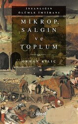 Mikrop, Salgin ve Toplum - İdeal Kültür Yayıncılık