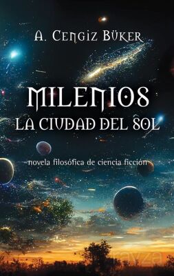 Milenios La Civdad Del Sol - 1