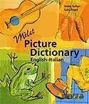 Milet Picture Dictionary/ English - Italian - Milet Dergi Kitap Yayın (İzmir)