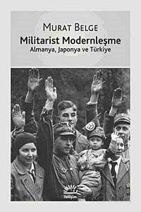 Militarist Modernleşme - 1