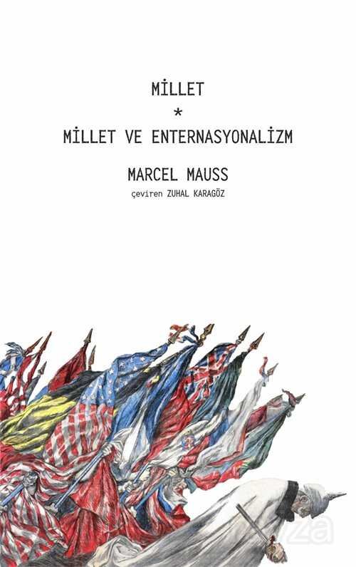 Millet, Millet ve Enternasyonalizm - 1