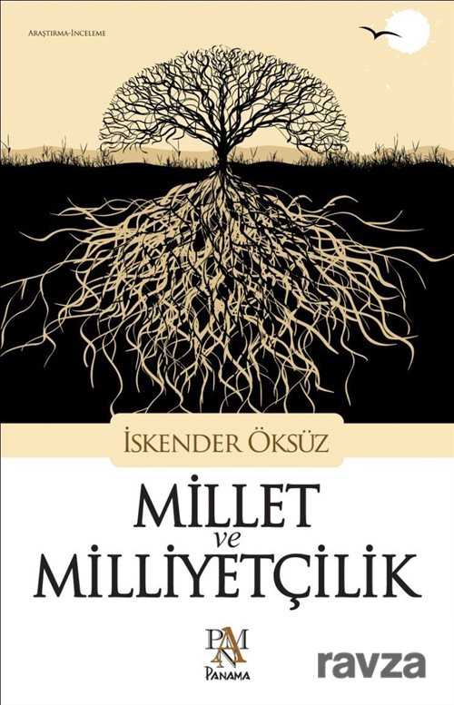 Millet ve Milliyetçilik - Panama Yayıncılık