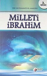 Milleti İbrahim - Şehadet Yayınları (Konya)