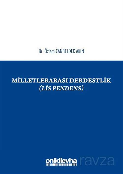 Milletlerarası Derdestlik - 1