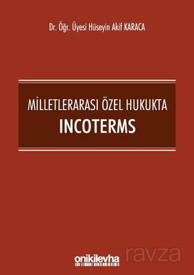 Milletlerarası Özel Hukukta Incoterms - 1