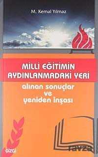 Milli Eğitimin Aydınlanmadaki Yeri - Çizgi Kitabevi