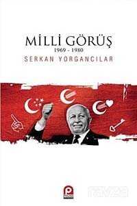Milli Görüş (1969-1980) - Pınar Yayınları