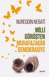 Milli Görüşten Muhafazakar Demokrasiye - Alfa Yayınları
