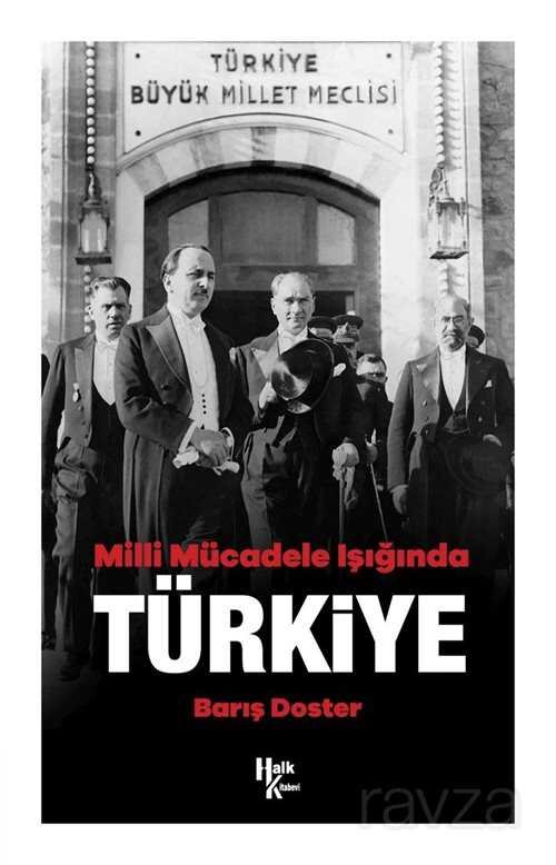 Milli Mücadele Işığında Türkiye - 1