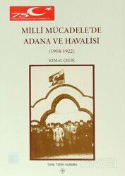 Milli Mücadele'de Adana ve Havalisi (1918-1922) - Türk Tarih Kurumu