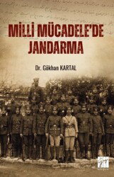 Milli Mücadele'de Jandarma - Gazi Kitabevi