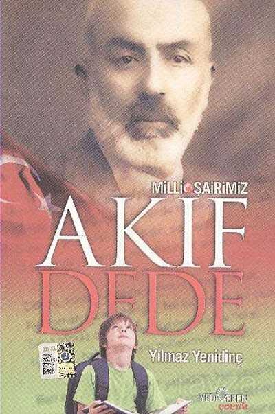 Milli Şairimiz Akif Dede - Yediveren Çocuk