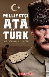 Milliyetçi Atatürk - Bilgeoğuz Yayınları