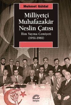 Milliyetçi Muhafazakar Neslin Çatısı - 1