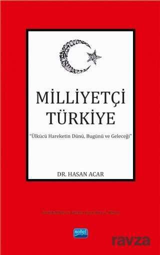 Milliyetçi Türkiye - Nobel Yayın Dağıtım
